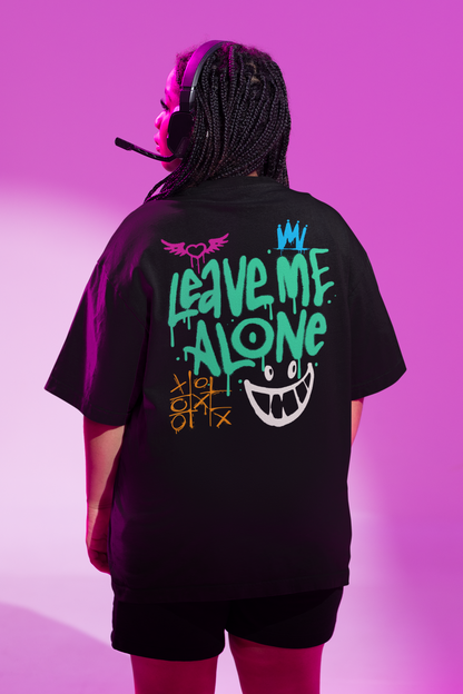 Leave Me Alone – Graffiti Oversized T-shirt
