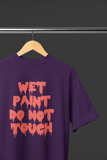 Wet Paint Do Not Touch Oversized T-shirt